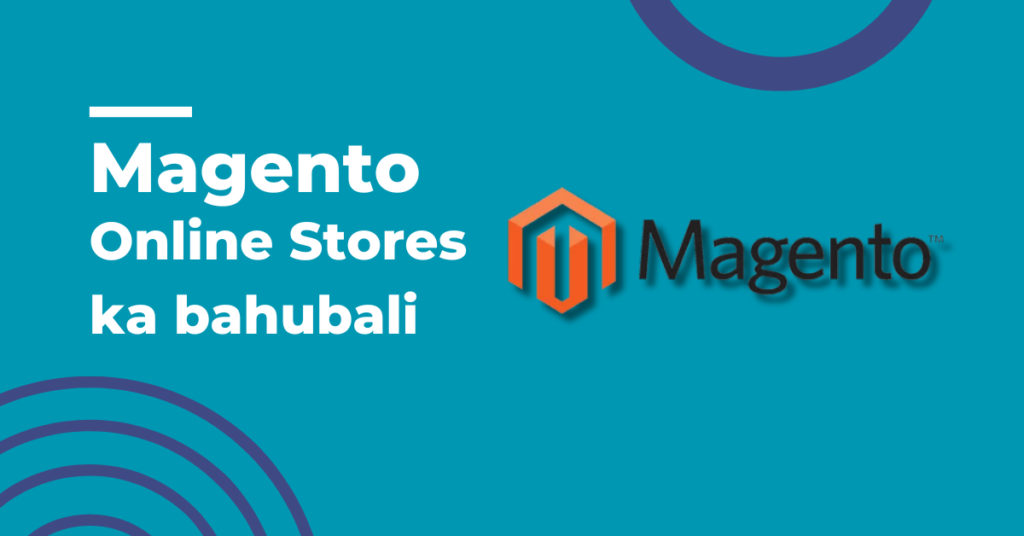 Magento the key player for scalable online stores