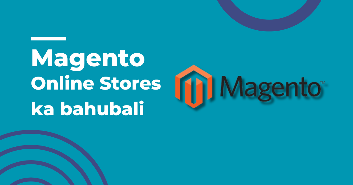 Magento the key player for scalable online stores